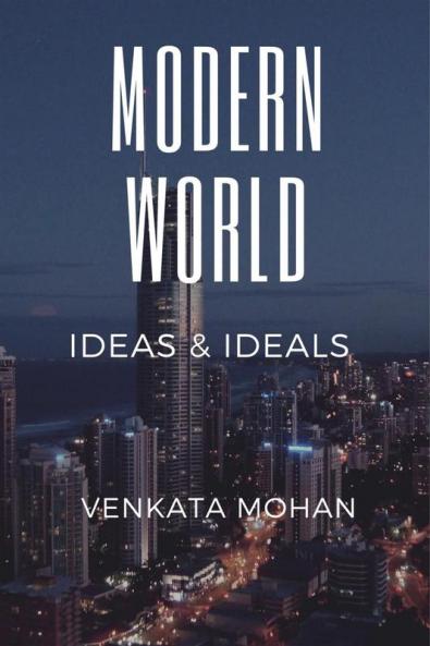 Modern World: Ideas and Ideals