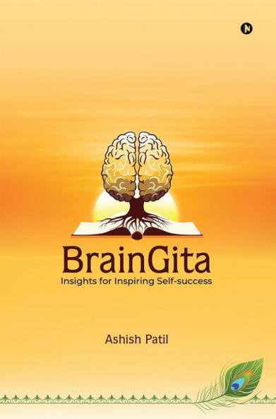 BrainGita: (Black and white- Version): Insights for Inspiring Self-success