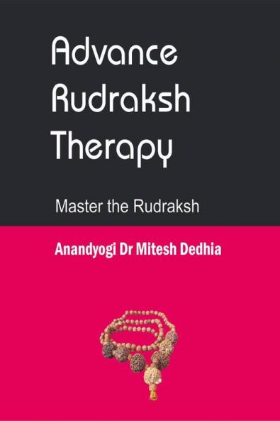 Advance Rudraksh Therapy: Master the Rudraksh