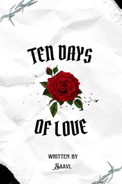 TEN DAYS OF LOVE