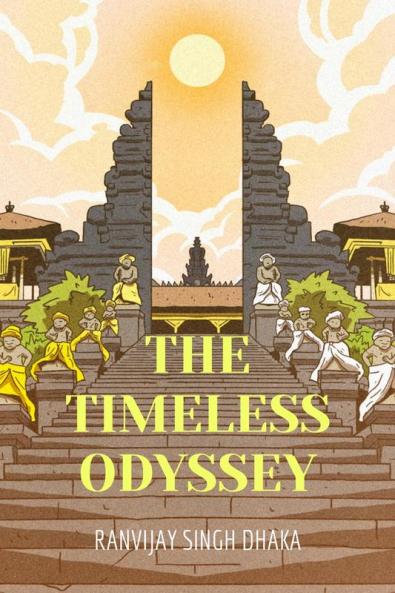 The Timeless Odyssey
