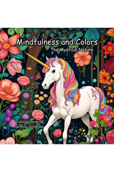 Mindfulness and Colors: Adult Coloring Book for Stress Relief and Relaxation with a Magical Journey