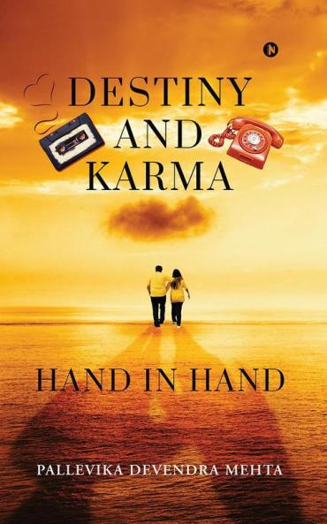 Destiny and Karma: Hand in Hand