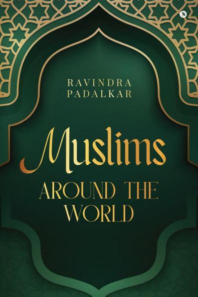 Muslims - Around the World