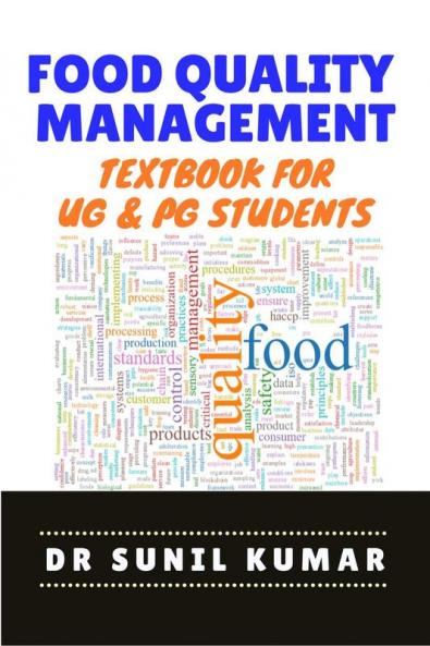 Food Quality Management: Textbook for UG & PG Students