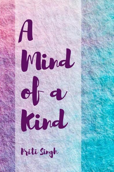 A Mind of a Kind
