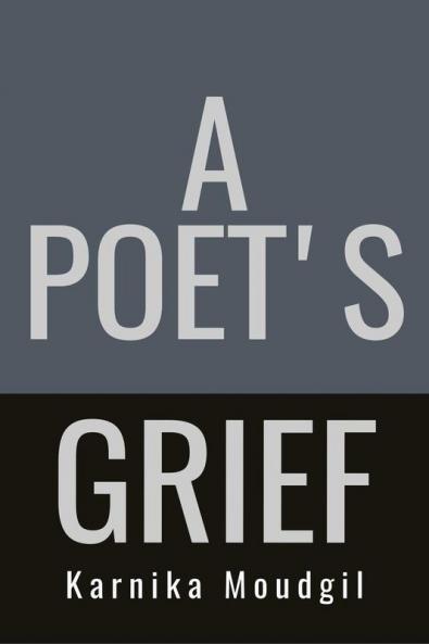 A Poet's Grief