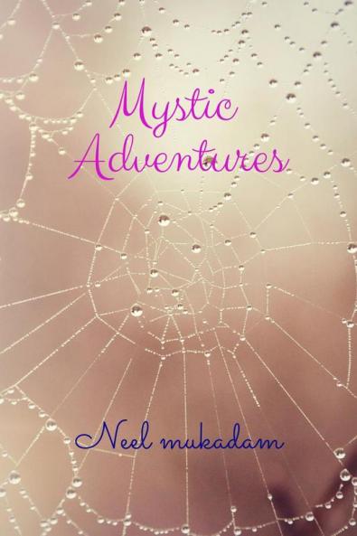 Mystic Adventures: Journeys Beyond the Known