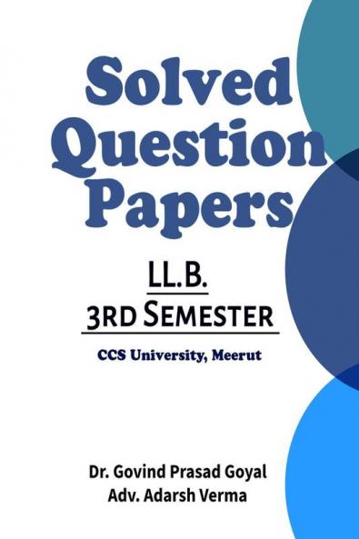 Solved Question Papers of LLB 3rd Semester: CCS University Meerut
