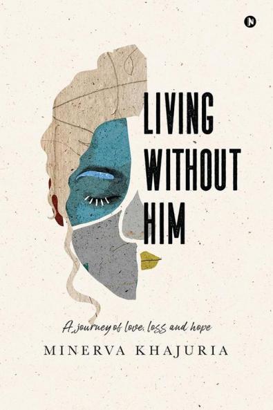 Living Without Him