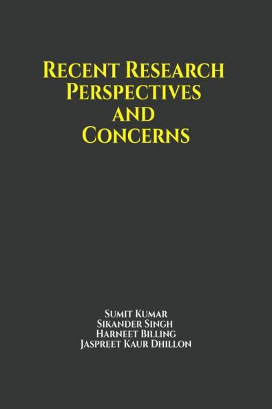 Recent Research Perspectives and Concerns