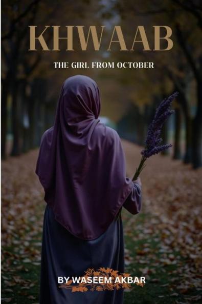 KHWAAB : The girl from October