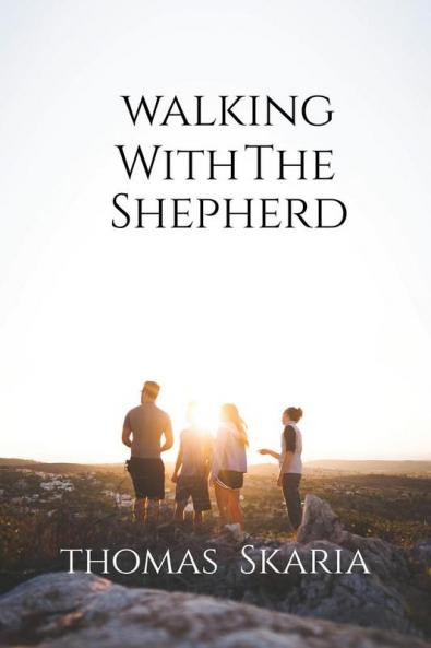 Walking With The Shepherd: 150 Reflections From Psalms (Illustrated by Kevin L. Thomas)
