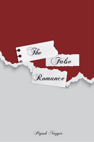 The False Romance