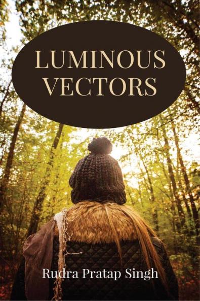 LUMINOUS VECTORS