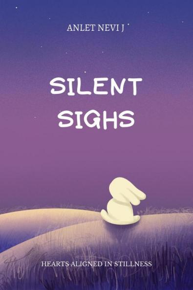 SILENT SIGHS: HEARTS ALIGNED IN STILLNESS