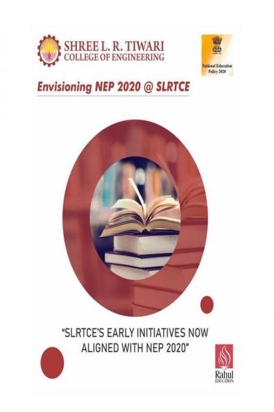 SLRTCE'S early initiatives now aligned with NEP 2020