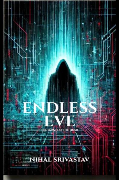 ENDLESS EVE: THE DAWN AT THE DUSK