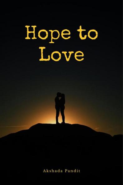 Hope to Love