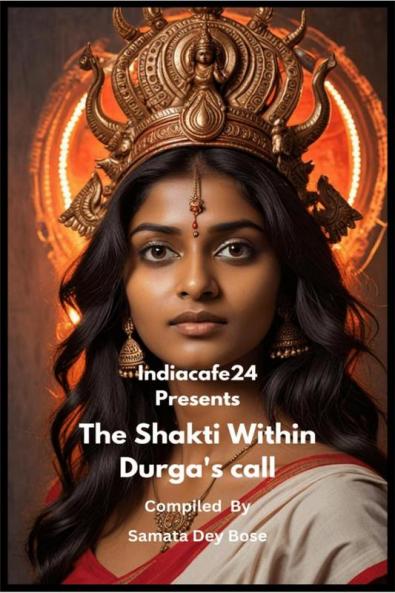 The Shakti Within- Durga's call