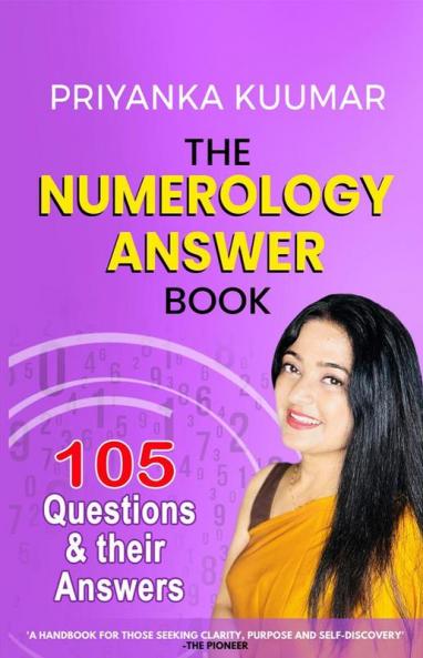 The Numerology Answer Book: 105 Questions and their Answers