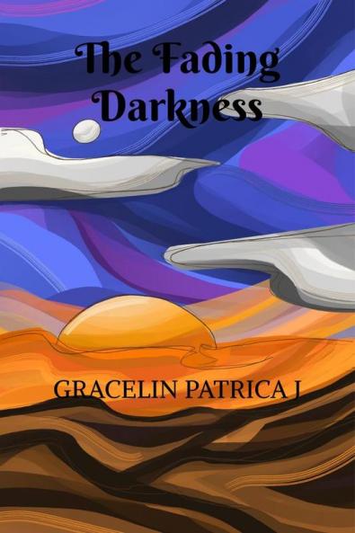 The Fading Darkness
