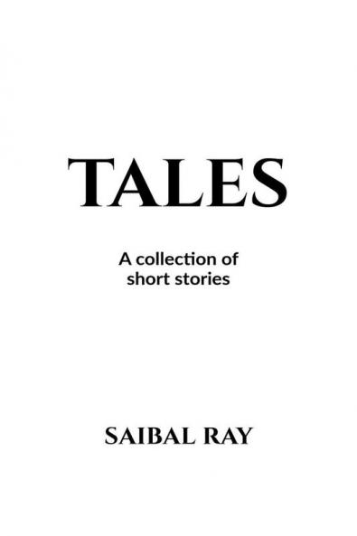 TALES: A collection of short stories