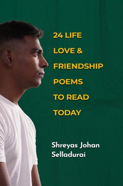 24 Life Love and Friendship Poems To Read Today