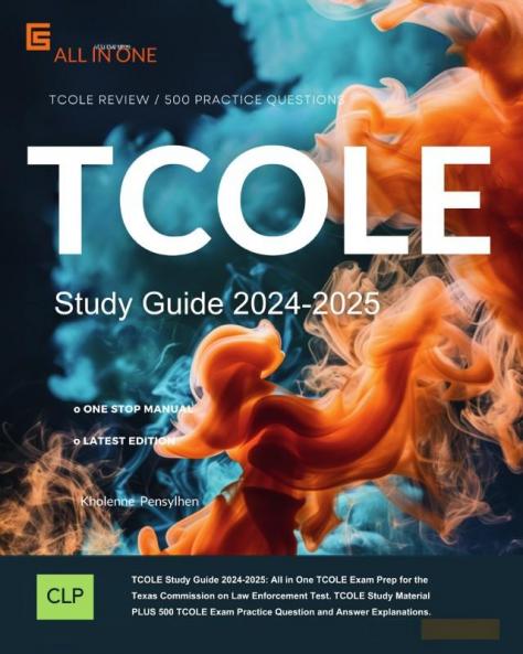 TCOLE Study Guide 2024-2025
