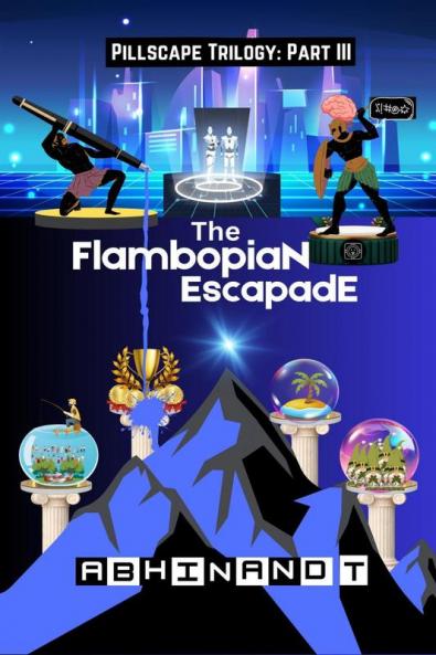 The Flambopian Escapade