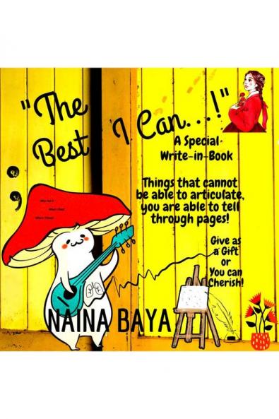 "The Best I Can...!": A Special Write-In-Book