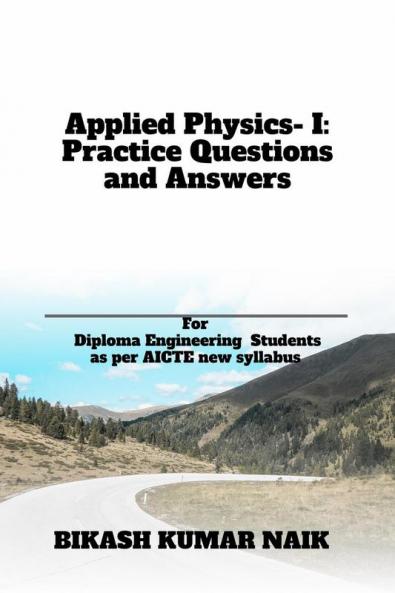 Applied Physics- I: Practice Questions and Answers