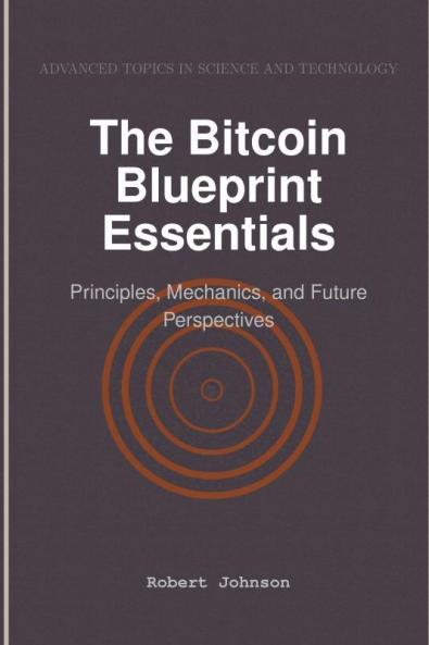 The Bitcoin Blueprint Essentials