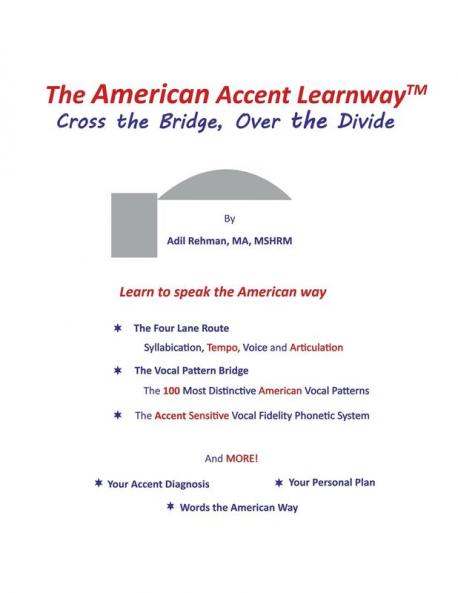 The American Accent Learnway  Cross the Bridge Over the Divide