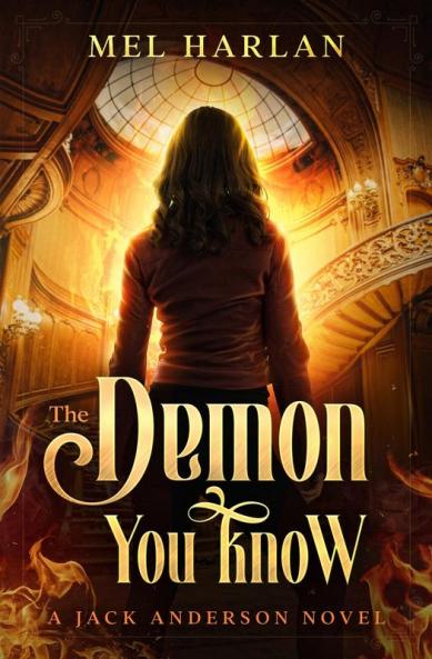 The Demon You Know
