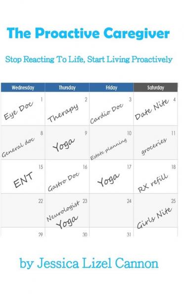 The Proactive Caregiver
