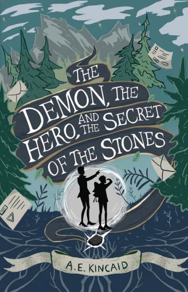 The Demon the Hero and the Secret of the Stones