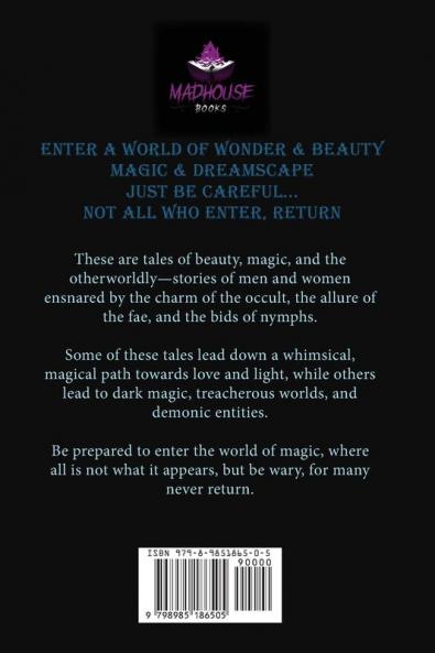 Enchanted Entrapments