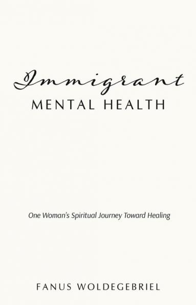 Immigrant Mental Health