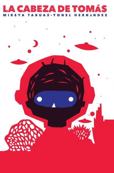 La Cabeza De Tomás (Spanish Edition)