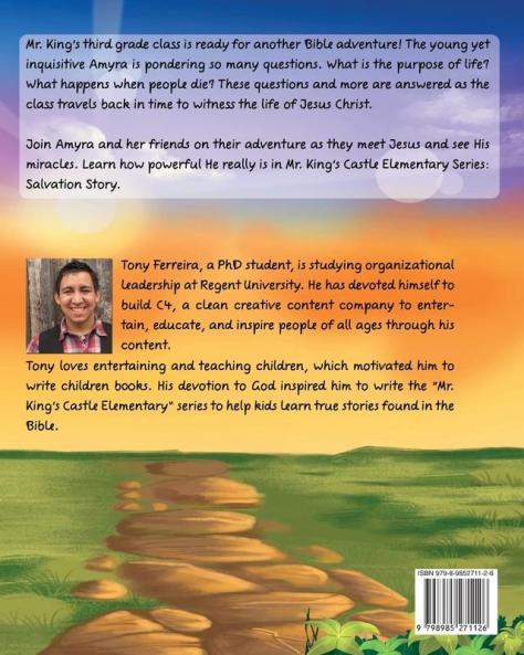 Mr. King's Castle Elementary: Salvation Story