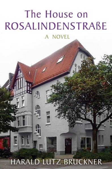 The House On Rosalindenstraße