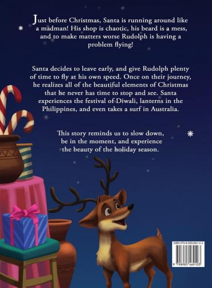 Slow Down Santa!