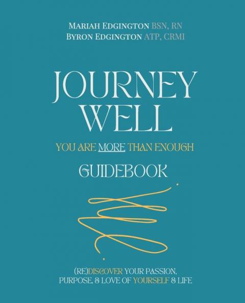 Journey Well You Are More Than Enough Guidebook