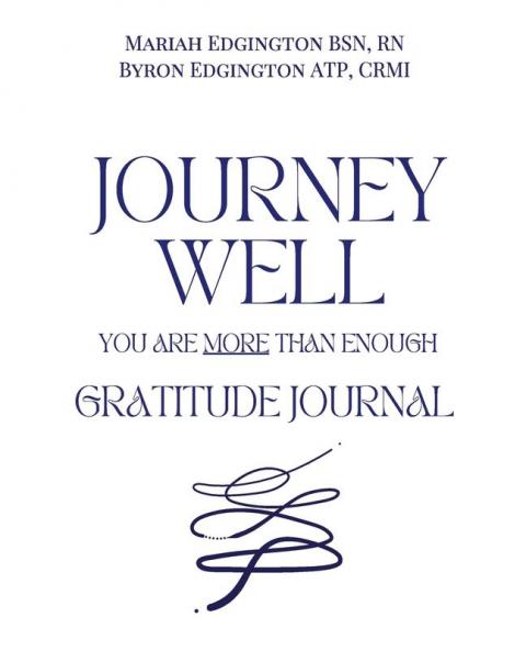 Journey Well You Are More Than Enough Gratitude Journal
