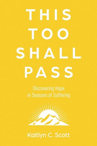 This Too Shall Pass