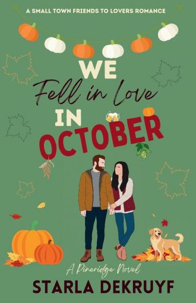 We Fell in Love in October