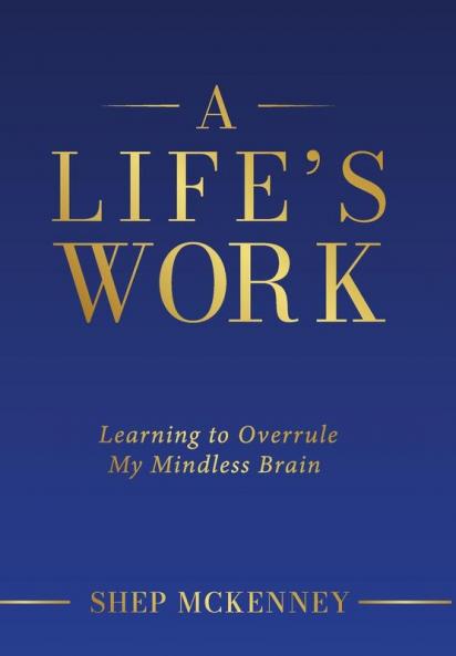 A Life's Work