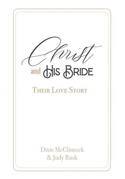 Christ and His Bride