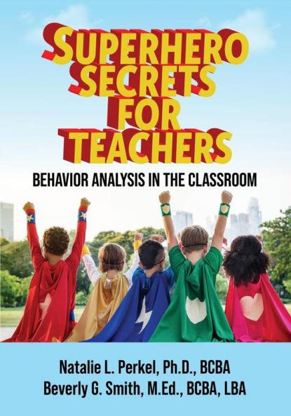 Superhero Secrets for Teachers